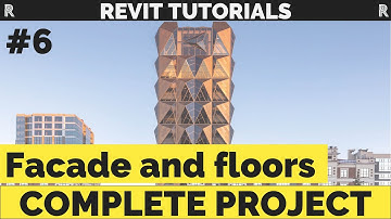 RCC | Complete Revit Tutorial Part 6 | Floors and facade