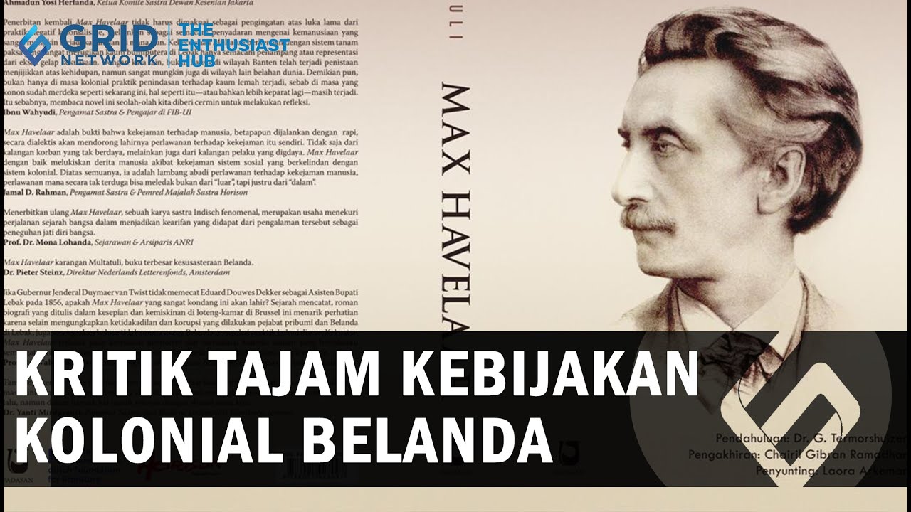 Mengungkap Buku Max Havelaar Novel Satir Eduard Douwes Dekker Yang 