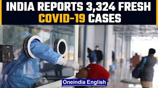Covid-19 Update: 3,324 fresh cases reported in India | Oneindia News