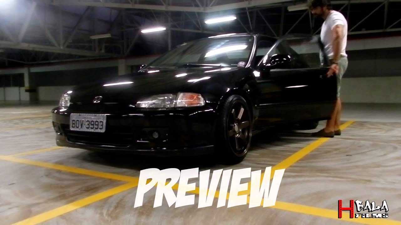 Preview Civic Coupe 94 Fast and Furious = HBala Films YouTube
