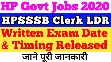 HPSSSB Clerk LDR Written Exam Date & Time Released 2020 | HP Govt Jobs 2020 | hpssc LDR CLERK 2020