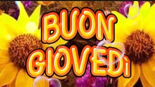 🌻BUON GIOVEDÌ🌻GIF🌻