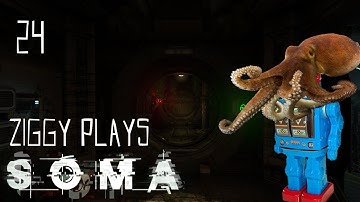 Ziggy Plays SOMA (Part 24: Finale)