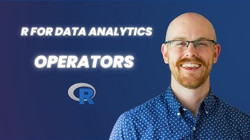 Operators in R | R for Data Analytics Series