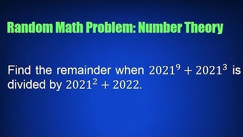 Random Math Problem: Number Theory
