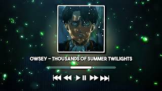 Owsey - Thousands of Summer Twilights | Edit  Resimi
