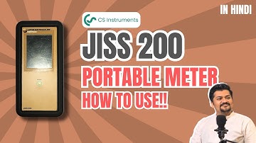 JISS 200 Portable Meter for @csinstrumentsgmbh products Ft. Raj Kanabar l Radical TechArt