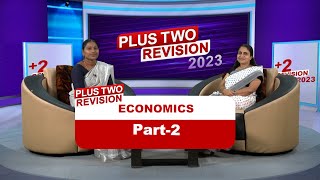 Plus two Economics | Revision 2023 | Kite Victers Ep - 02