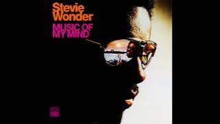 Stevie Wonder - Music Of My Mind (Full Album)