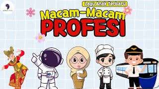 Lagu Anak Terbaru -  Macam Macam Profesi (Lirik & Animasi) Song of Kids