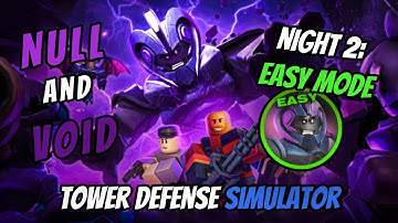 TDS Events | Null & Void - Night 2 Easy Mode (Full Gameplay)