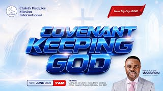 CDMI Hear My Cry Service II 13th June 2026 II Covenant Keeping God