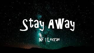 NF ft. Lecrae - Stay Away