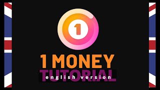 1Money tutorial