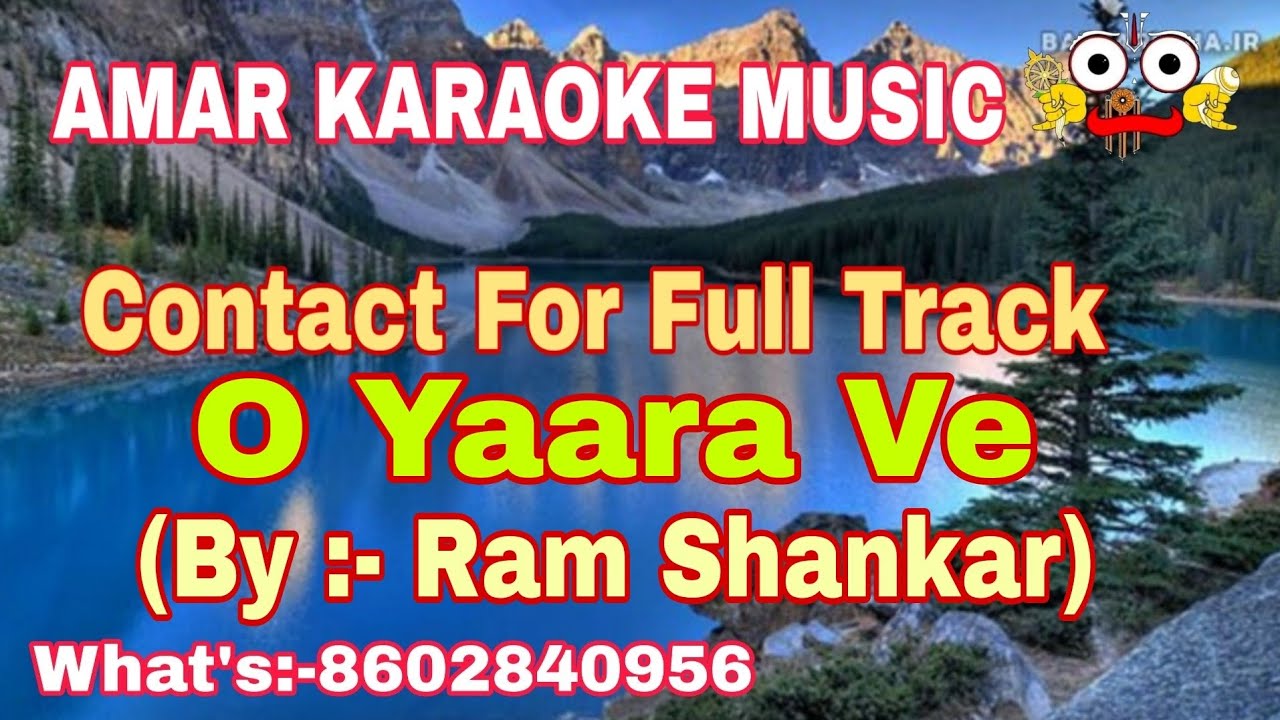O Yaara Ve  Karaoke Track With Lyrics  Ram Shankar  Amar Karaoke