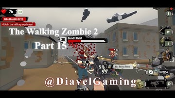 The Walking Zombie 2: Full Gameplay - Part 15: Mission against Bandits