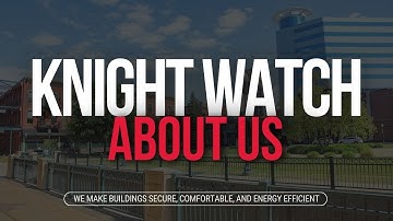 Knight Watch Inc. - About us
