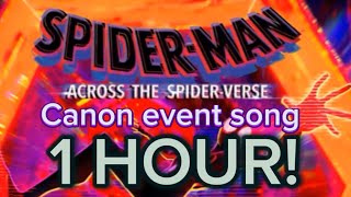 Spider man canon event song 1 hour