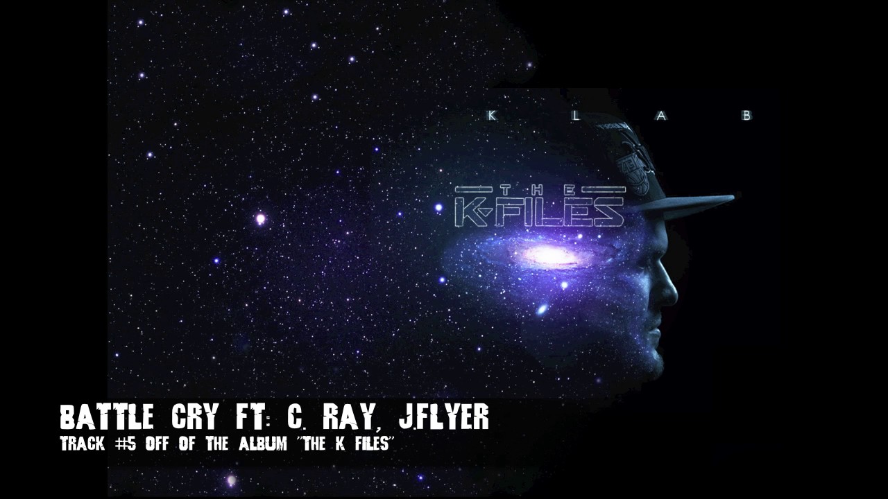 THE K FILES - BATTLE CRY