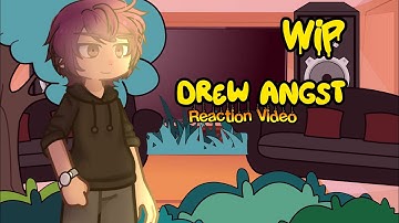 //The Music Freaks react to Drew Angst// TW in video and description// WIP // TMF //