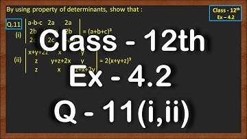 Class 12 Ex 4.2 Q11 Math | Determinants | Q11 Ex 4.2 Class 12 Math | Ex 4.2 Q11 Class 12 Math