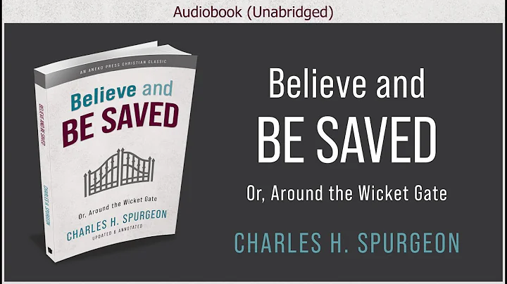 Believe and Be Saved | Charles H Spurgeon | Free Christian Audiobook - DayDayNews