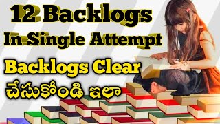 12 Backlogs In Single Attempt || How To Clear Backlogs screenshot 5