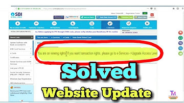 "You Are On Viewing  Right Change Access Lavel GOTO E-service" SBI PROBLEM SOLVED (HINDI) 2018