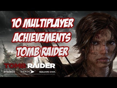 Video: Tomb Raider Flerspiller Teller For En Fjerdedel Av Spillets Prestasjoner