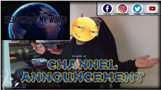 CHANNEL ANNOUNCEMENT EVERYONE (Our Future In This World)