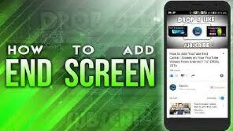 How add end screen & annotations, cards, subtitle/cc and more on your YouTube video.....