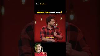 मुंबई पुलिसका कॉल आया 😱 #standupcomedy #funnyshorts