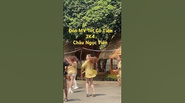 Đón MV Tết Của Cô Tiên 2k4, Nữ Ca Sĩ Xinh Đẹp Châu Ngọc Tiên ( Con Gái Rượu Danh Ca Châu Thanh )