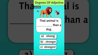 Degrees Of Adjectives