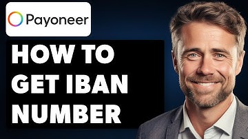 How to Get Payoneer IBAN Number (Full 2025 Guide)