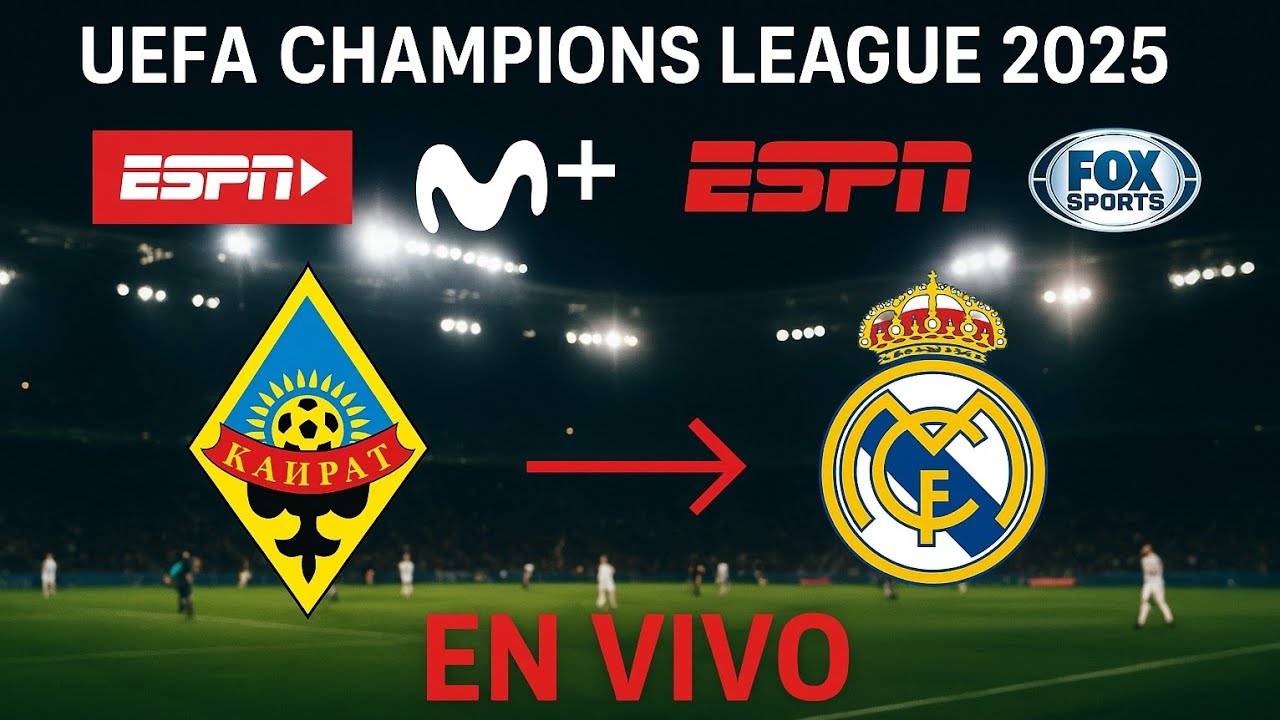 Kairat vs. Real Madrid EN VIVO: dónde ver y hora, UEFA Champions League ...