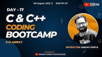Day 17 | Learn C & C++ Coding Live & Free with Sanjay Gupta | Sanjay Gupta Tech School