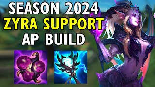Season 2024 Zyra Support build - First Look at 14.1