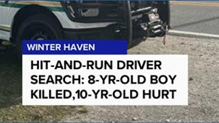8-yr-old killed, 10-yr-old hurt in Winter Haven hit-and-run