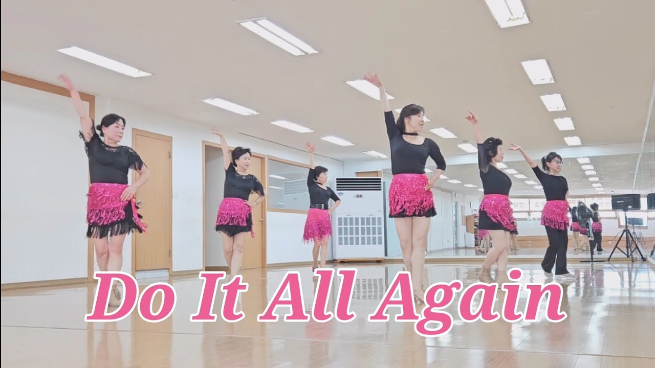 Do It All Again - Linedance (Improver)||JJ 오후초급반 - YouTube