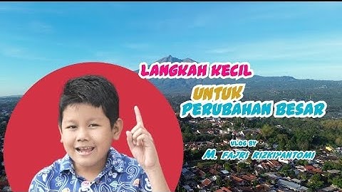 Lomba FLS3N Cabang Lomba Vlog M. Fajri Rizkiyantomi