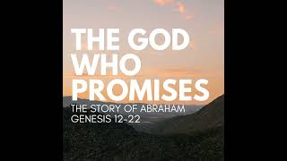 Genesis: God's Covenant - Genesis 15