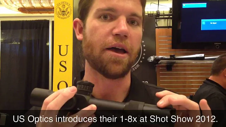 SHOT SHOW 2012 US Optics 1-8x Rifle Scope