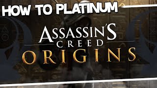 How to Platinum | Assassin's Creed Origins