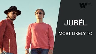 Jubël Play Most Likely To