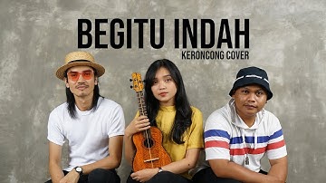 [ KERONCONG ] Padi - Begitu Indah covered by Remember Entertainment