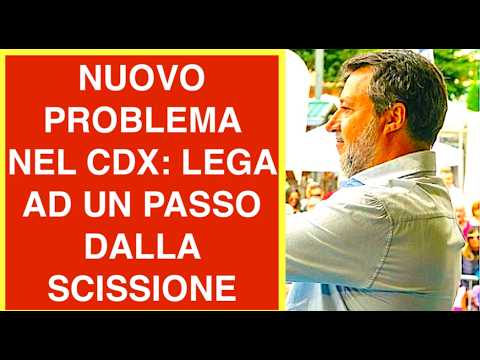 Video NUOVO PROBLEMA NEL CDX: DOPO VANNACCI LA LEGA AD UN PASSO DALLA SCISSIONE
