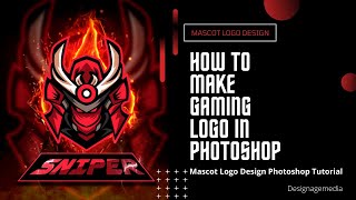 How To Make gaming Logo In photoshop ||  Mascot Logo Design ||  Photoshop Tutorial || Designagemedia screenshot 3