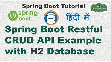 Spring Boot Rest api CRUD Example with h2 database|REST API CRUD with Spring Data H2 database |Hindi