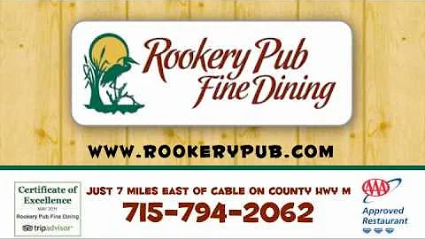 Rookery Pub Fine Dining - Cable, Wisconsin